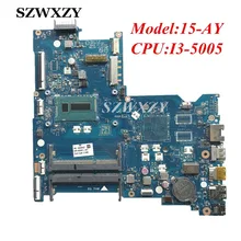 854941-601 854941-001 dla HP 15-AY 15-AC oryginalna płyta główna laptopa BDL50 LA-D703P z i3-5005U CPU DDR3 pełna testowana