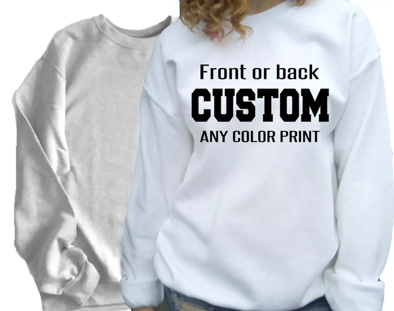 

Crewneck Custom print CrewneckSweater Create your own design Your text here Unisex Send Your Design