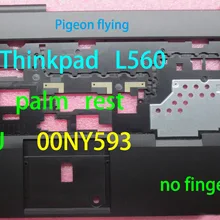 Для lenovo Thinkpad L560 подставка для рук/КБ ободок FRU 00NY591 00NY593