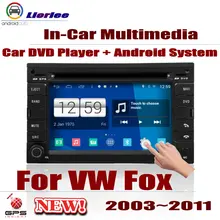 For Volkswagen VW Fox 2003~2011 Car Android GPS Navigation DVD Player Radio Stereo AMP BT USB SD AUX WIFI HD Screen Multimedia 