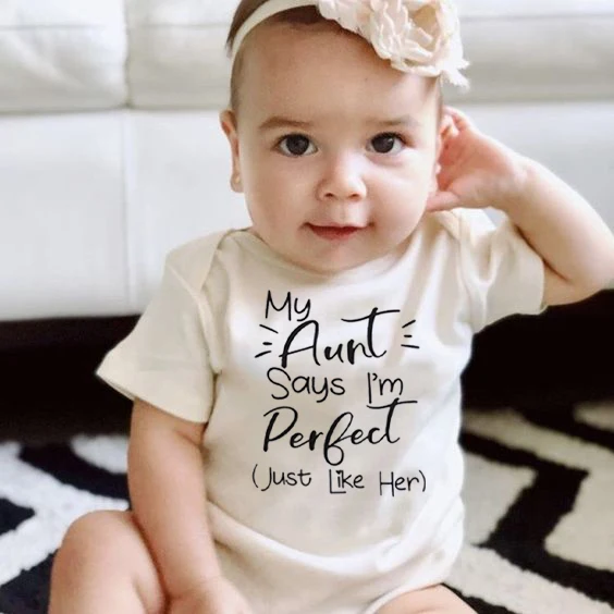 

Toddler Jumpsuit My Aunt Says I'm Perfect Letter Print Cotton Summer White Newborn Bodysuits Funny Auntie Baby Clothes