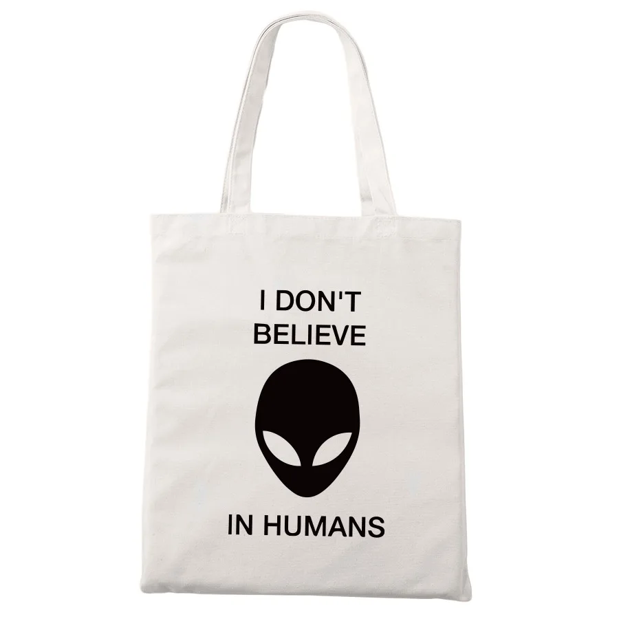 Alien хозяйственная сумка штормовая зона 51 UFO Evolution Don't Believe Human virtues дизайн мультфильм белые школьные дорожные сумки