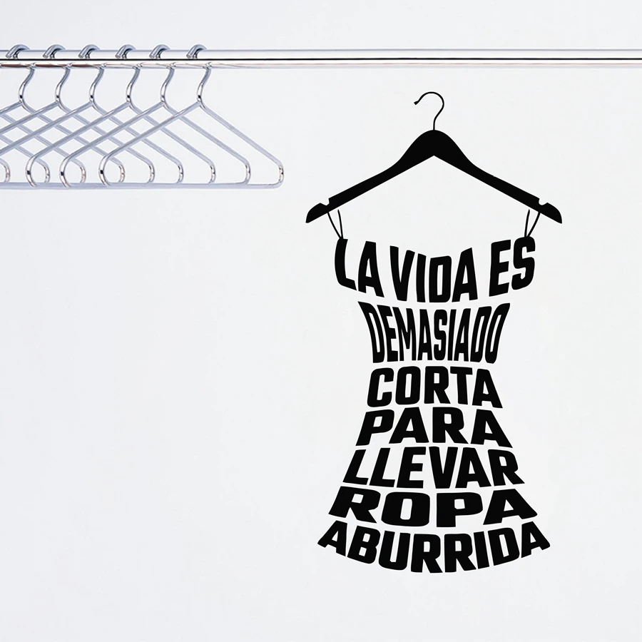 Autocollant Mural Vinyle De Vetements Espagnols Etiquette De Citation Pour La Salle D Essayage Des Jeunes Filles Decoration De Garde Robe Du Magasin De Mode Aliexpress