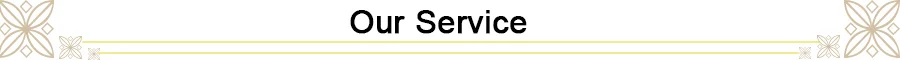 our service