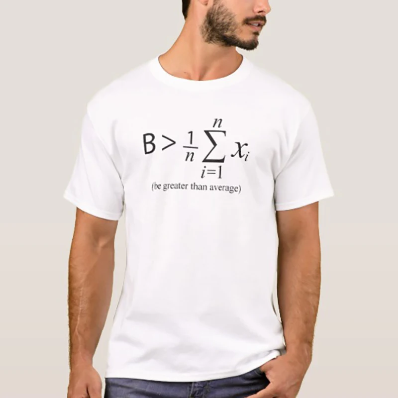 Mens T Shirts Fashion 2018 T Shirt Funny T Shirts Be Greater Than Average Nerd Math Shirt Tops T-shirt Men Plus Size XS-XXXL