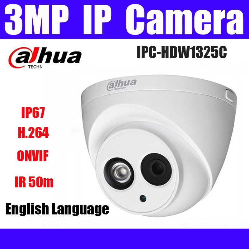 Dahua IPC-HDW1325C 3mp ip камера h.264 ip67 английская прошивка Домашняя сеть безопасности купольная камера Замена IPC-HDW1320C камеры видеонаблюдения