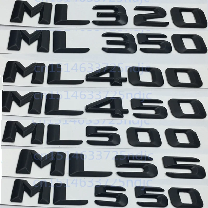 

Auto Sticker For Mercedes Benz ML320 ML350 ML400 ML450 ML500 ML550 ML55 Rear Tail Logo Letter Decal Badge Emblem W163 W164 W166