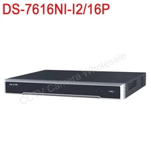 DS-7616NI-I2/16P English version 12MP 16CH NVR with 2 sata 16POE ports, Embedded Plug & Play NVR H.265