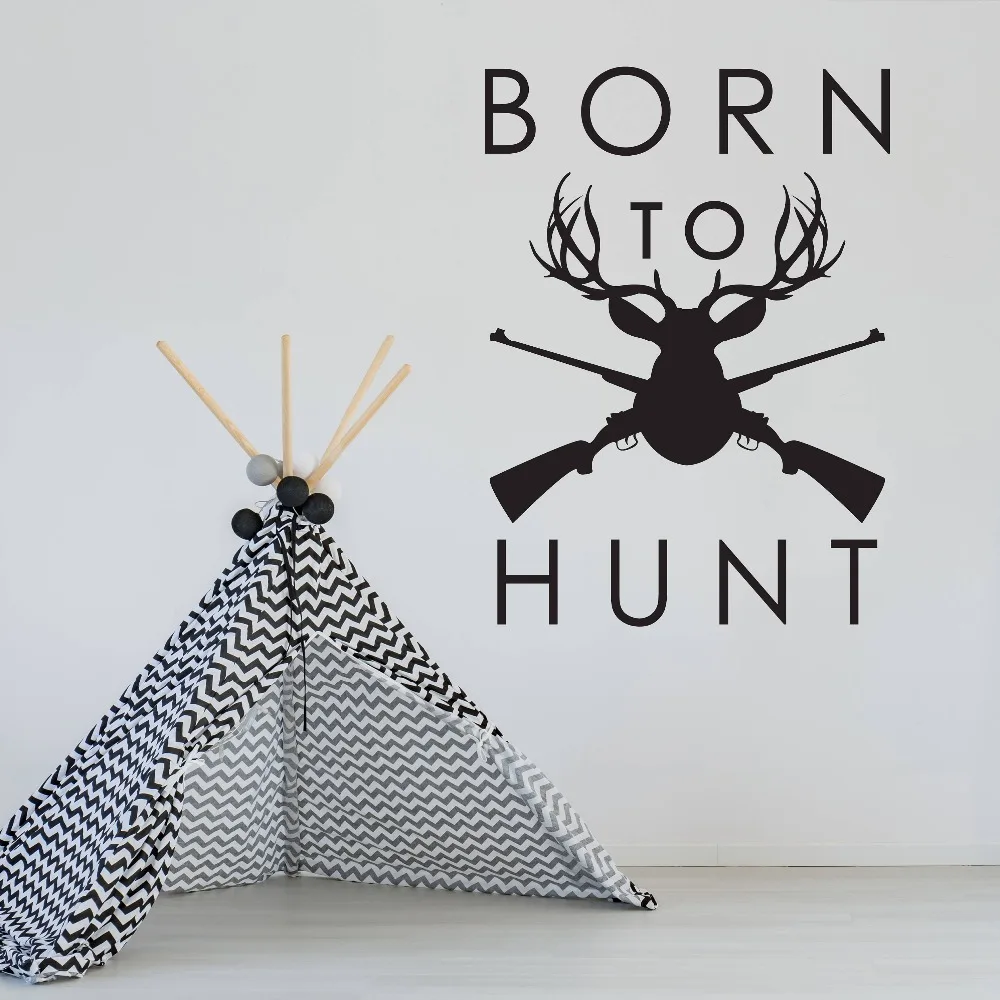 Hunting Cabin Sign Wall Decal Quotes Born To Hunt Gun Pattern Vinyl
