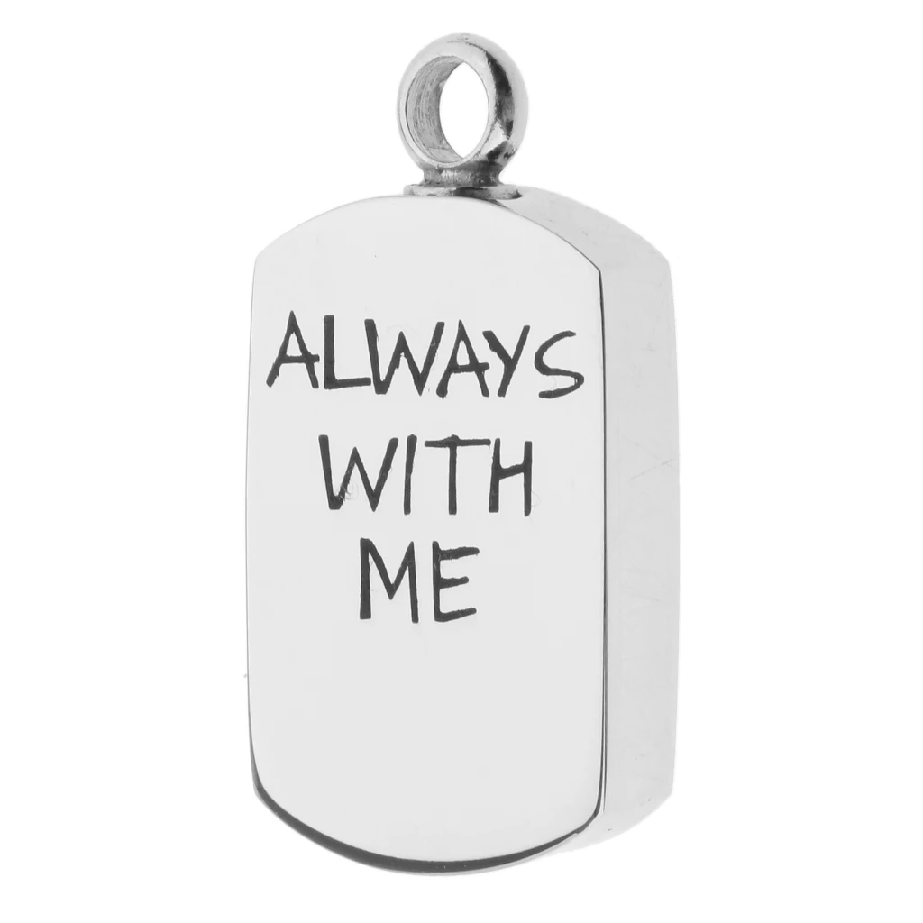 ALWAYS WITH ME Carving Dog Tag Pendant Urn Ash Holder Memorial Locket Steel for Hold pet's ashes / hair / liquid Pendants