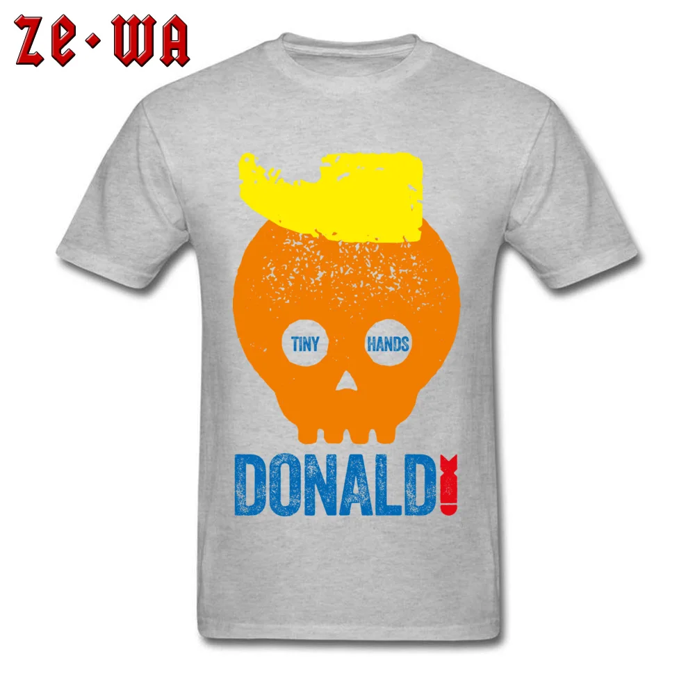DONALD TRUMP TINY HANDS 100% Cotton T Shirts for Men Short Sleeve Tops Tees Slim Fit April FOOL DAY Round Collar T Shirt Crazy DONALD TRUMP TINY HANDS grey