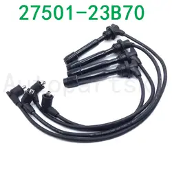 Часть #27501-23B70 2750123B70 27501-23A00 2750123A00 Новый зажигания провода свечей зажигания Набор кабелей для HYUNDAI TIBURON TUSCANI AVANTE