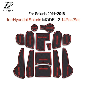 

ZD 1Set For Hyundai Solaris 2 Accessories 2011 2012 2013 2014 2015 2016 2017 Car Interior Cup Mat Door Gate Slot Pad Stickers