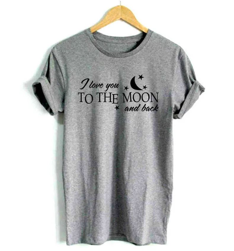 Женская футболка с надписью I Love You To The Moon And Back хлопковая Повседневная забавная
