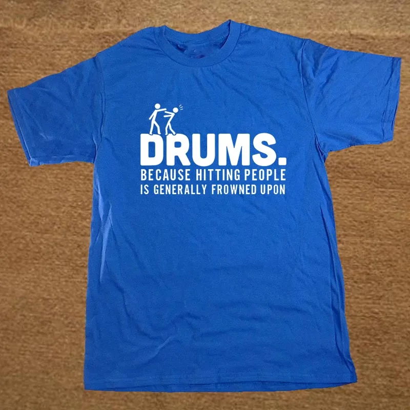 Брендовая одежда барабанщик ударные удары люди ударные Забавные футболки мужская футболка с коротким рукавом футболки Camiseta - Цвет: BLUE