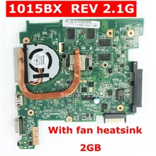 1015BX материнская плата REV2.1G 2 ГБ с радиатором вентилятора для ASUS Eee PC 1015BX Материнская плата ноутбука 1015BX материнская плата 1015BX материнская плата