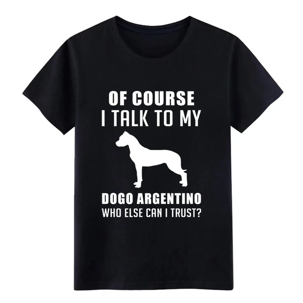 

Men's Dogo Argentino t shirt designer tee shirt Round Collar cool Loose Authentic Spring Normal shirt
