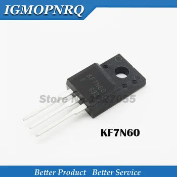 

10PCS KF7N60 TO220 KF7N60F TO-220 7N60 TO-220F 7A/600V MOS field effect