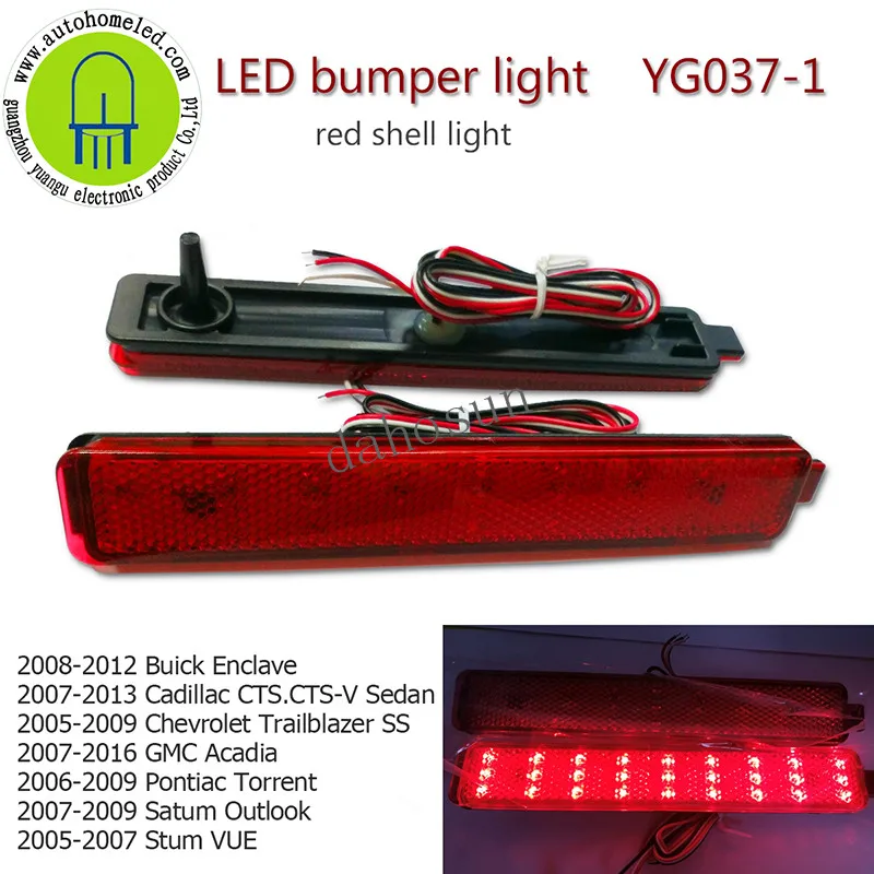 

2PC X Rear Bumper light for Buick Enclave Cadillac CTS CTS-V for Chevrolet Trailblazer for GMC Acadia for Pontiac Torren YG037