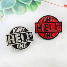 Rojo Retro negro boleto redondo insignia, símbolo admitir infierno una película infierno entradas genial Mochila De broche de esmalte Pin regalo de amigos