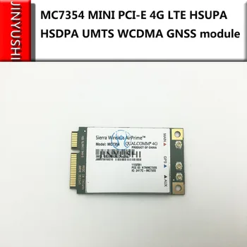 

JINYUSHI For MC7354 PCI-E 4G LTE HSUPA HSDPA UMTS WCDMA GNSS module support GPS 100% NEW&Original stock 1PCS Free Shipping