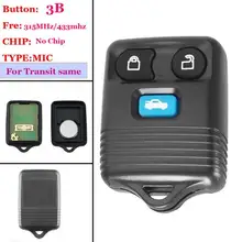 Хорошее качество(1 шт.) 3 кнопки дистанционного брелока для Ford TRANIST Fob ключ Синяя кнопка