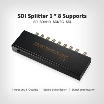 

Premium Quality 3Gbps SDI Splitter 1 * 8 Supports for SD-SDI/HD-SDI/3G-SDI (1 Input and 8 Outputs)