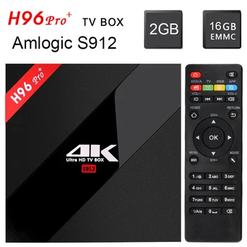 

[H96 Pro+ Plus] Android Smart TV Box 7.1 Amlogic S912 Octa-Core 2G RAM 16G ROM 4K*2K French European Arabic IPTV Media Player