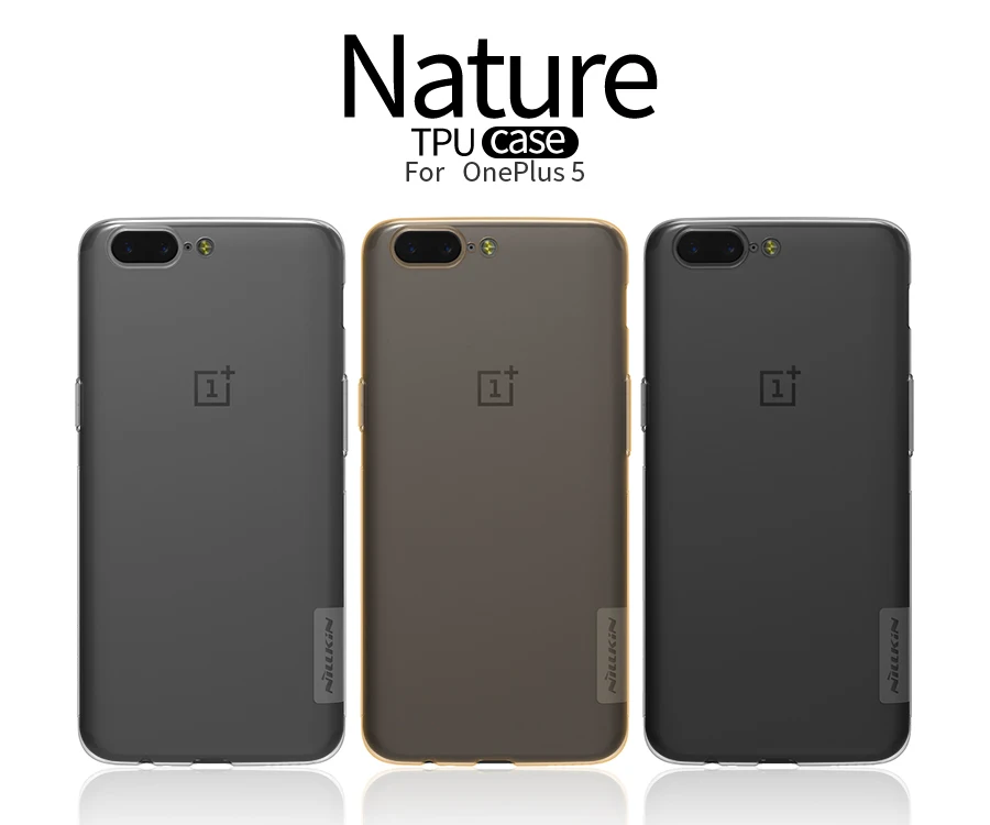 50 pcs NILLKIN Nature TPU case Mobile phone protective For OnePlus 5 |