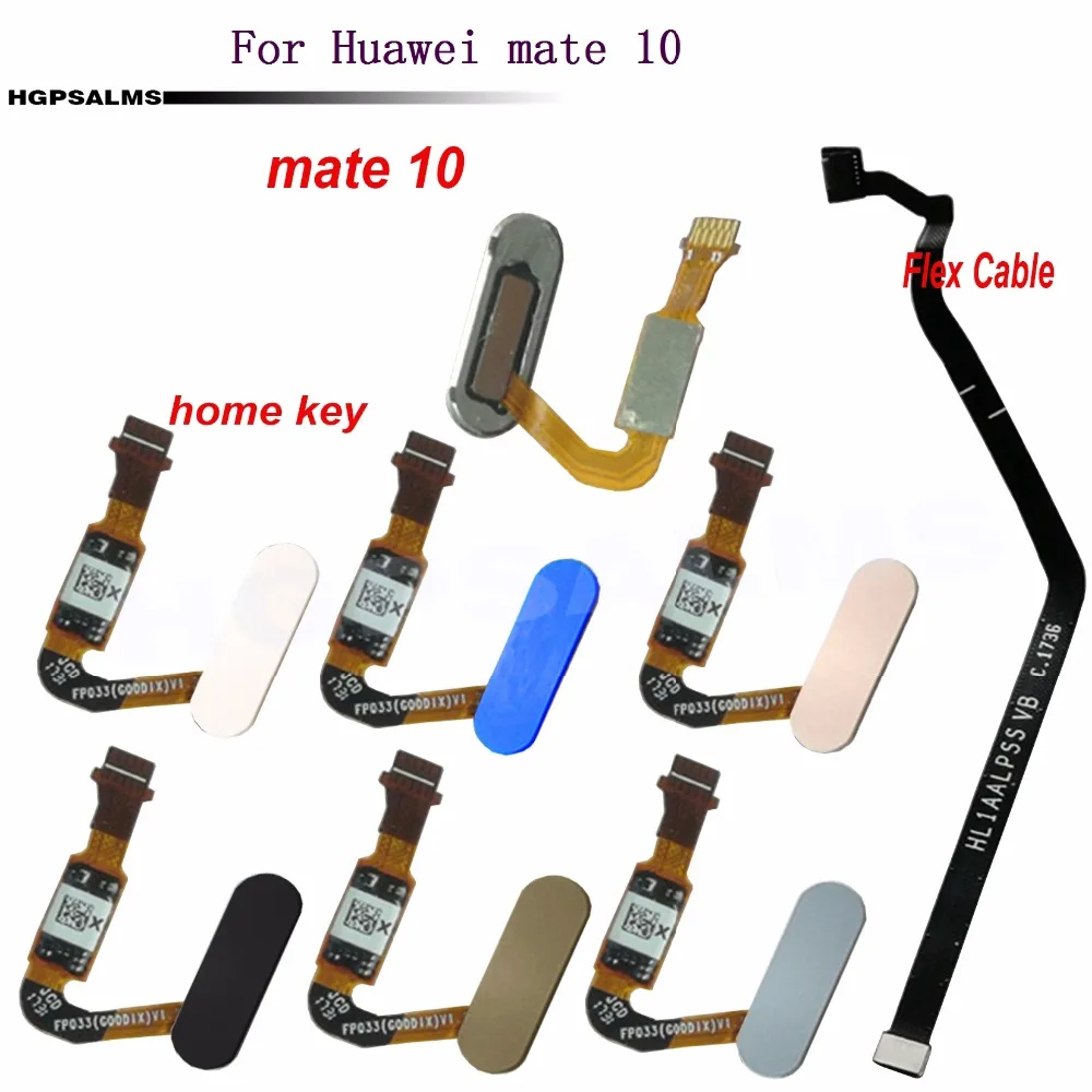 

For Huawei mate 10 Fingerprint Sensor Scanner Flex Cable Touch ID Sensor Home Button Return Key Main Board Flex Cable