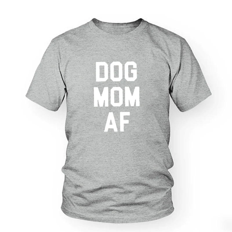 Женская футболка с надписью love DOG MOM AF хлопковая забавная хипстерская для