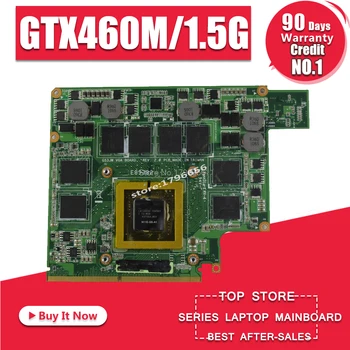 

For Asus G73JW G53JW G73SW G53SW G53SX VX7 VX7S GTX460M GTX 460 N11E-GS-A1 1.5GB DDR5 MXMIII VGA Video Card Graphic card