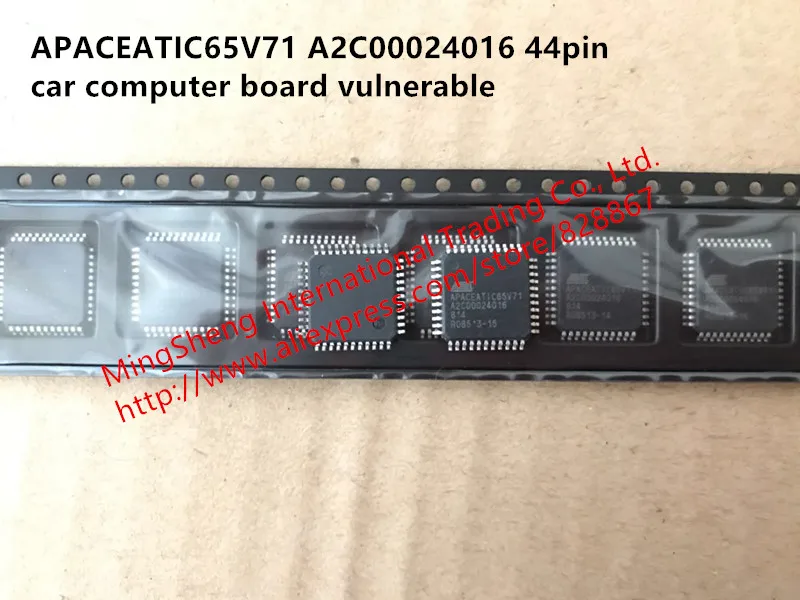 Горячая точка APACEATIC65V71 A2C00024016 44pin Автомобильная компьютерная плата уязвимые части