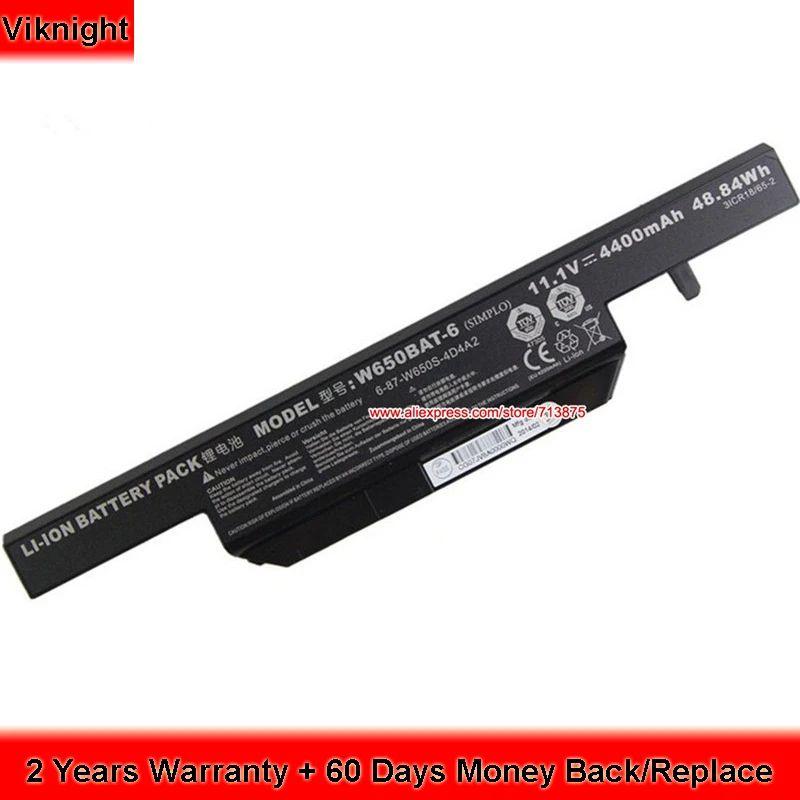 

Clevo 11.1V4400mAh 48.84Wh W650BAT-6 6-87-W650S-4D4A 6-87-W650-4E42 Battery for Hasee K570N-I3 K590C-I3 K610C-I5K710C-I7 W650SH