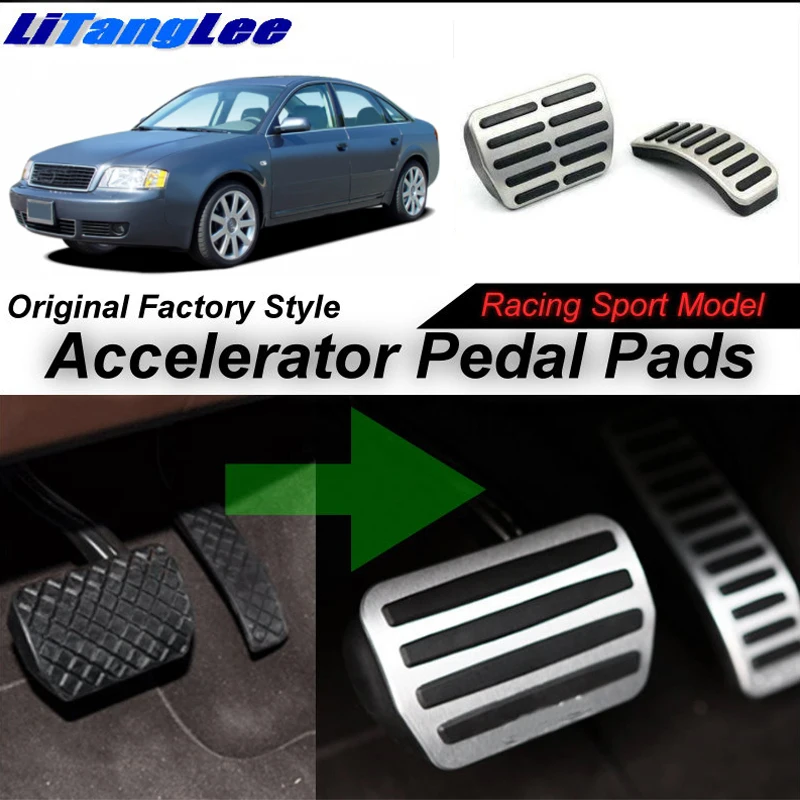 

LitangLee Car Accelerator Pedal Pad Cover Sport Racing Design For Audi A6 C5 4B 1997~2006 AT Foot Throttle Pedal Cover