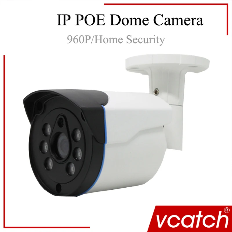 

Vcatch  IP Camera Network 960P Waterproof Camera Support ONVIF /POE /Audio/Low illumination POE CAMERA Surveillance CCTV H.264