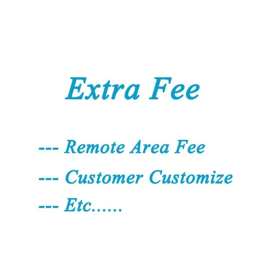 

Remote Area Fee Customer Customize etc Special Link