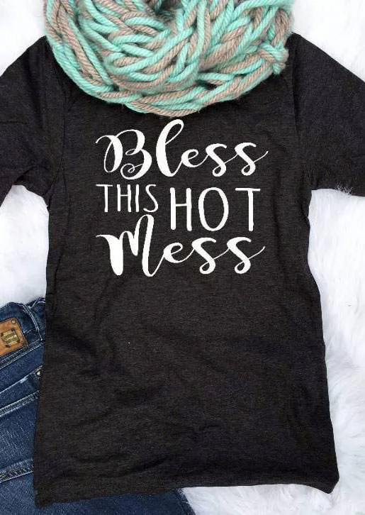 Футболка с надписью bless this hot беспорядка Повседневная футболка летняя хлопковая