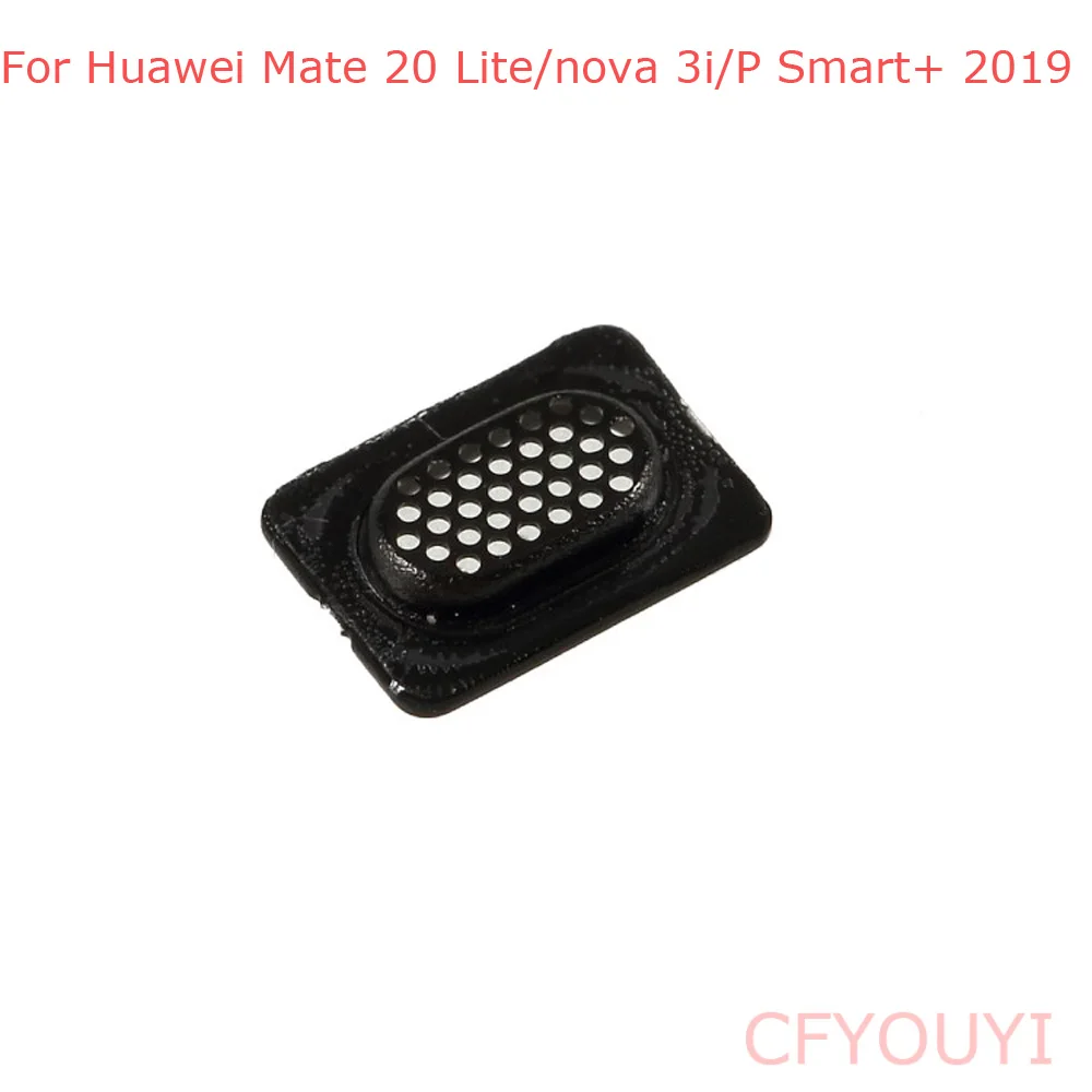 

For Huawei Mate 20 Lite / nova 3i / P Smart+ 2019 Ear Earpiece Mesh Replacement Part