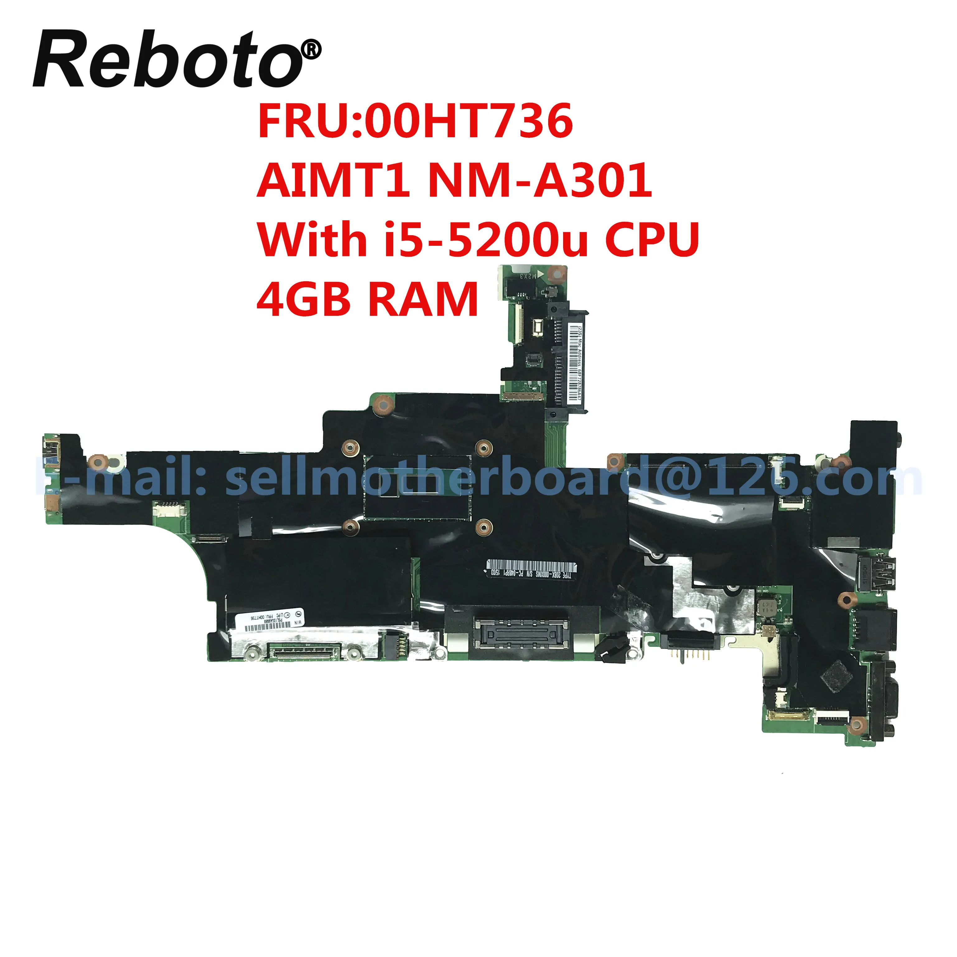 

FOR Lenovo ThinkPad T450S Laptop Motherboard FRU:00HT736 AIMT1 NM-A301 With i5-5200u CPU 4GB RAM MB 100% Tested Fast Ship
