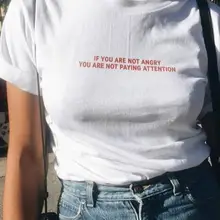 Если вы не сердитесь, вы не обращаете внимание, красная женская футболка, хлопковая Повседневная забавная Футболка для леди, топ, футболка, хипстер, Z-822