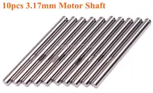 10Pcs 3 17mm Motor Shaft for 2212 RC Brushless Outrunner Motor Electric Machine Free Shipping