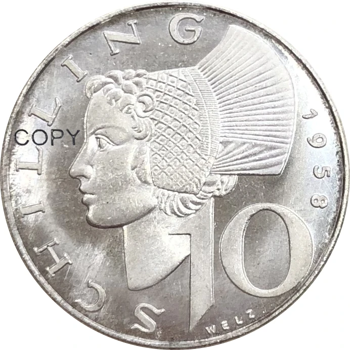 

1958 AT Austria Republic Wachau Woman 10 Ten Schilling AR Brass Silver Plated Copy Coins