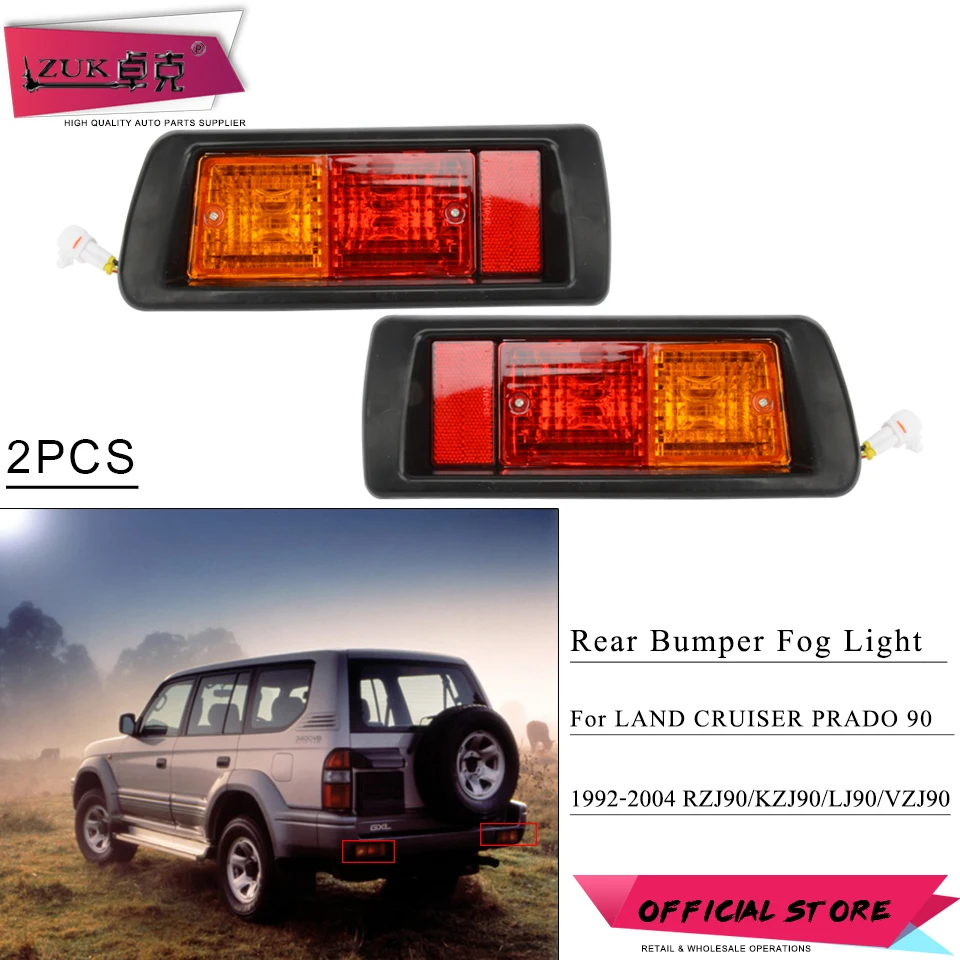 

ZUK 2PCS Rear Bumper Fog Light Reflector Lamp For LAND CRUISER PRADO 90 Series 2700 3400 1992 1993 1994 1995-2004 LC90 FJ90 FJ95
