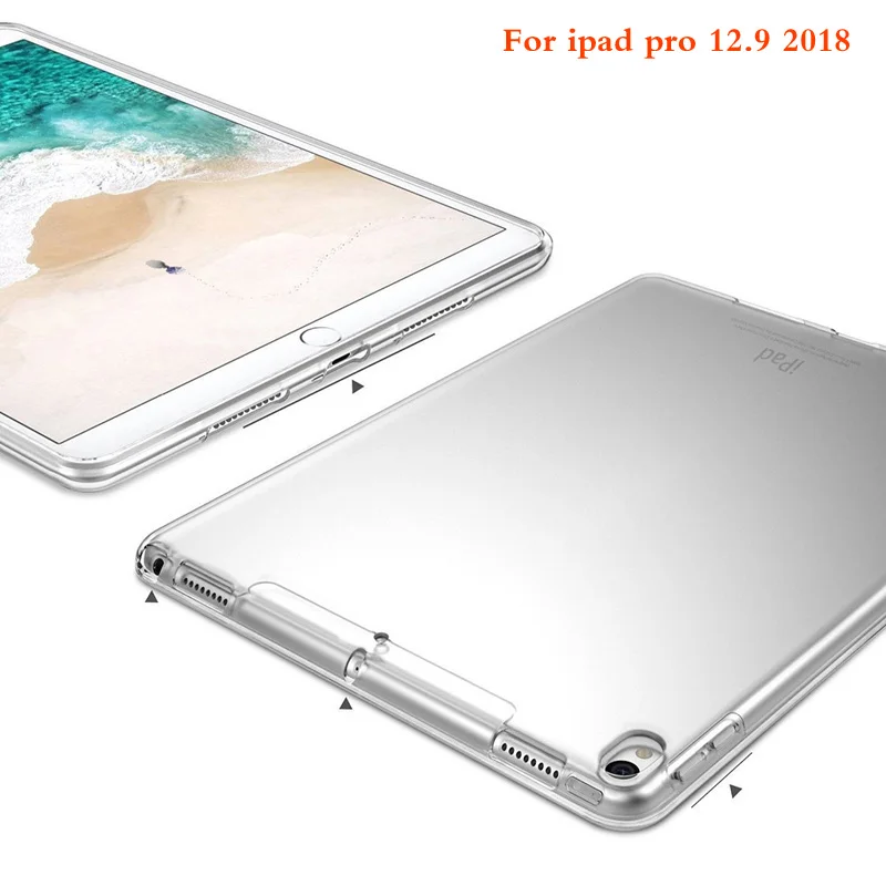 

Tablet For ipad pro 12.9 inch 2018 Case Slim Crystal Clear TPU Silicone Protective Back Cover For Ipad pro 12.9 inch 2018 case