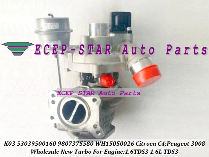 K03 53039500160 9807375580 WH15050026 Turbo For Citroen C4 For Peugeot 3008 1.6TDS3 1.6L TDS3-- (1)