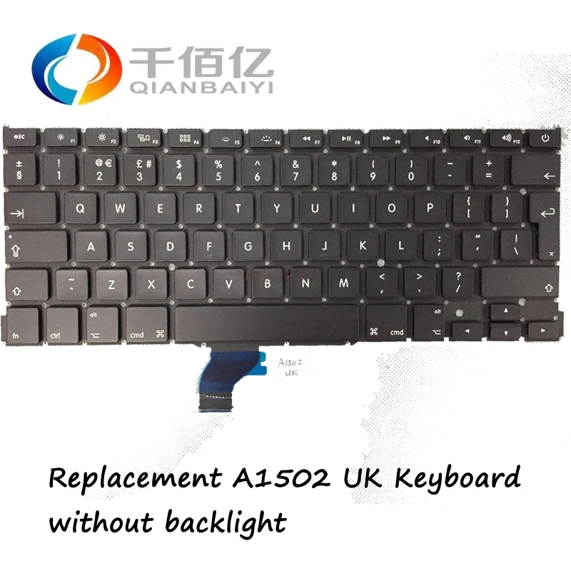 

Genuine New Replacement A1502 UK Keyboard for MacBook Pro Retina 13' 2013-2015 without backlight