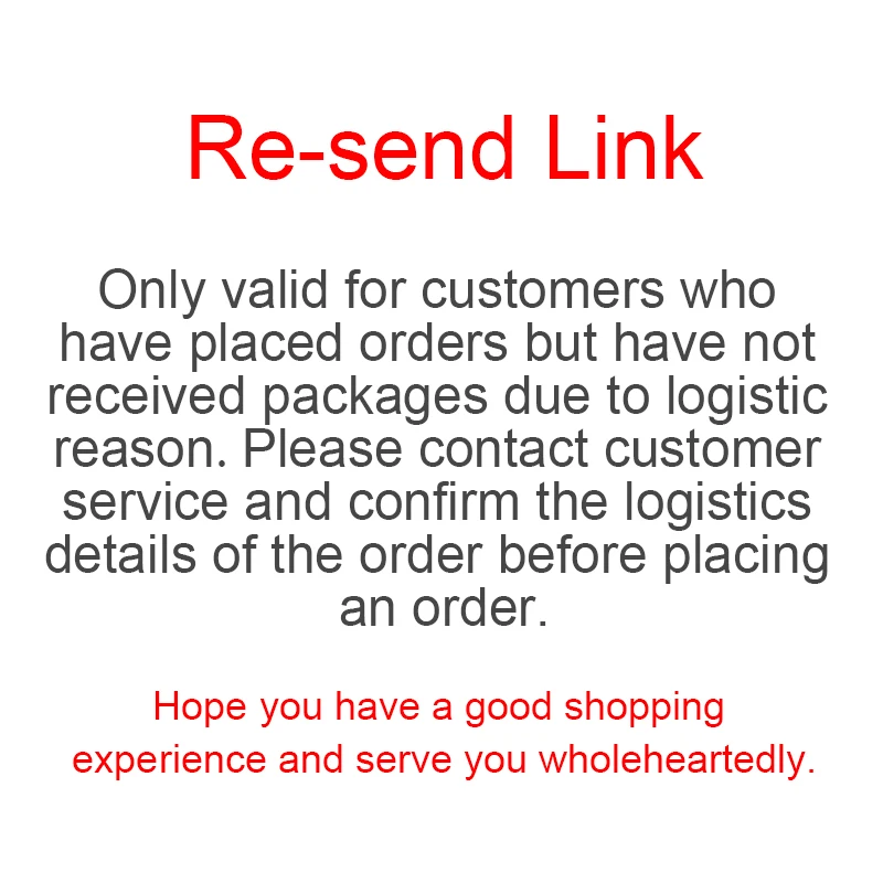 

Replenishment link only valid for customers who have placed orders but have not received packages due to logistic reasons