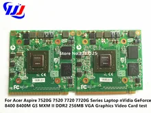 Для Acer Aspire 7520 г 7520 7720 7720 г серии ноутбук NVIDIA GeForce 8400 8400 м GS MXM II DDR2 256 МБ VGA Графика видео карты Тесты
