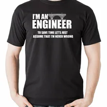 Подарок инженерные футболки Футболка Я инженер смешная профессиональная футболка с короткими рукавами модная летняя повседневная печать